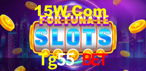 Tg55 Bet,Tg55.Com